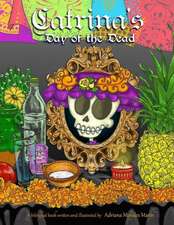 Catrina's Day of the Dead