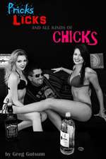 Pricks, Licks, and All Kinds of Chicks: Misconceptions of a Neo-Virgin