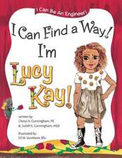 I Can Find a Way! I'm Lucy Kay!