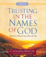 Trusting in the Names of God - A Quiet Time Experience