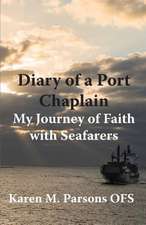 Diary of a Port Chaplain