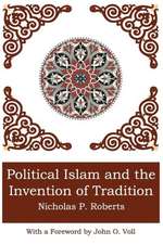 Political Islam and the Invention of Tradition: Poems