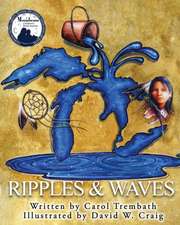 Ripples and Waves
