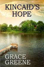 Kincaid's Hope