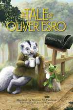 The Tale of Oliver Esro