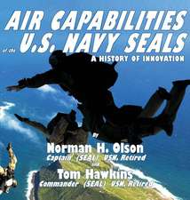 Air Capabilities of the U.S. Navy SEALs