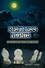 Restless Nights: 13 Tales of the Macabre