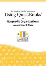 Using QuickBooks for Nonprofit Organizations, Associations and Clubs