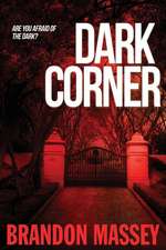 Dark Corner