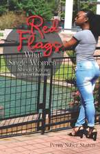 Staten, P: RED FLAGS