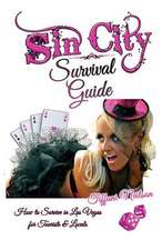 Sin City Survival Guide