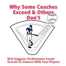 Why Some Coaches Exceed & Others Don't