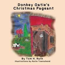 Donkey Oatie's Christmas Pageant