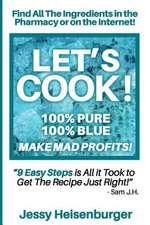 Let's Cook! 100% Pure 100% Blue - Make Mad Profits!