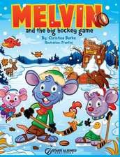 Melvin and the Big Hockey Game (Hardcover)