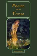 Matilda and the Fairies