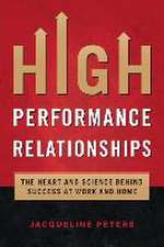 High Performance Relationships