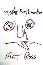 In Spite of My Generation....