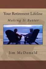 Your Retirement Lifeline