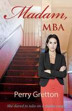 Madam, MBA