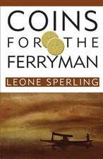 Coins for the Ferryman