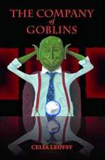 Leofsy, C: The Company of Goblins