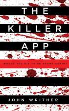 The Killer App