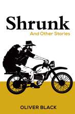 Shrunk And Other Stories