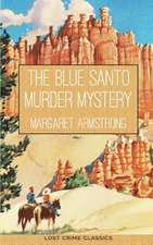 The Blue Santo Murder Mystery