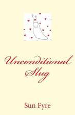 Unconditional Slug