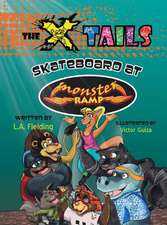 The X-Tails Skateboard at Monster Ramp