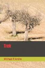 Andre, M: Trek