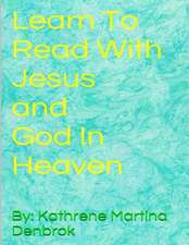 Learn to Read with Jesus and God in Heaven