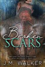 Broken Scars