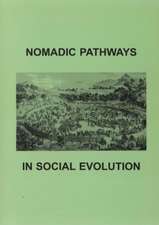 Nomadic Pathways in Social Evolution