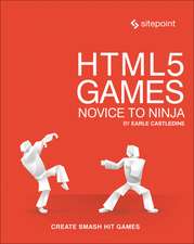 HTML5 Games – Novice to Ninja