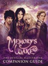 Memory's Wake - The Official Illustrated Companion Guide