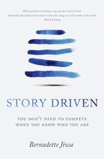 Story Driven: You don't need to compete when you know who you are