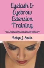 Eyelash & Eyebrow Extension Training