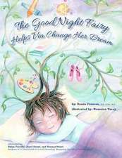 The Good Night Fairy Helps Via Change Her Dream