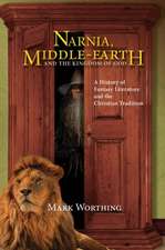 Narnia, Middle-Earth and The Kingdom of God