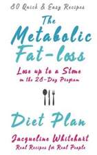 The Metabolic Fat-loss Diet Plan