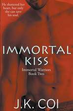 Immortal Kiss