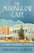 The Moonglow Cafe