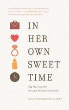 In Her Own Sweet Time