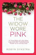 The Widow Wore Pink