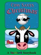 Cow Saves Christmas