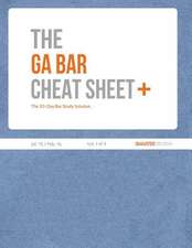 The Ga Bar Cheat Sheet Plus (Jul. 15 Feb. 16) (Vol. 1 of 3)