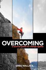 Overcoming