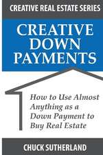 Creative Real Estate Down Payments